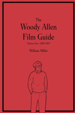 Woody Allen Film Guide