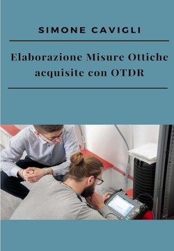 Elaborazione Misure Ottiche acquisite con OTDR