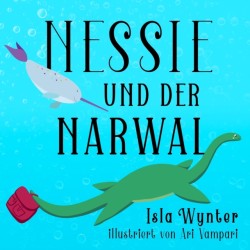 Nessie und der Narwal