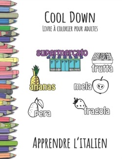 Cool Down - Livre à colorier pour adultes