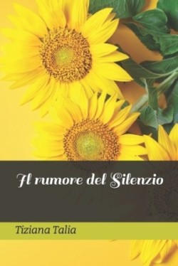 rumore del silenzio