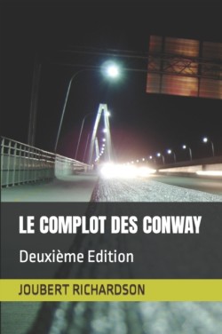 Complot Des Conway