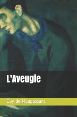 L'Aveugle - annote