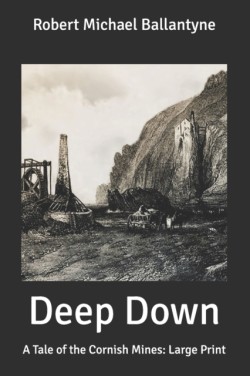 Deep Down