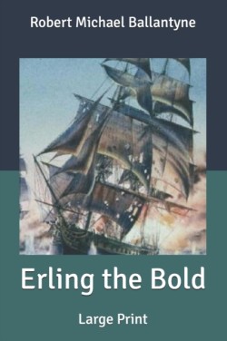 Erling the Bold