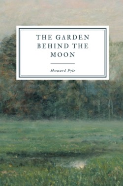 Garden Behind the Moon