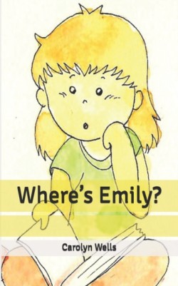 Where's Emily?