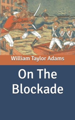 On The Blockade