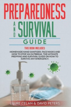 Preparedness and Survival Guide