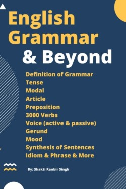 English Grammar & Beyond An English Grammar Book