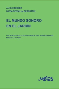 Mundo Sonoro En El Jard�n