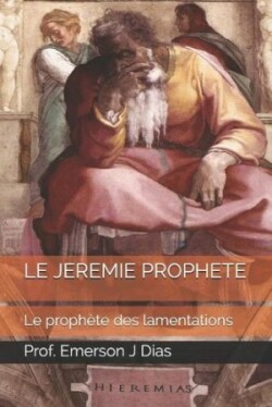 Jeremie Prophete