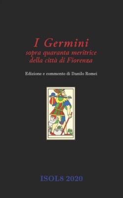 I Germini sopra quaranta meritrice della citta di Fiorenza