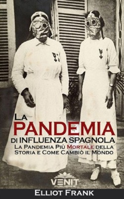 Pandemia di Influenza Spagnola