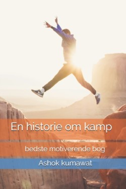 En historie om kamp