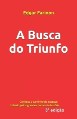 A Busca do Triunfo