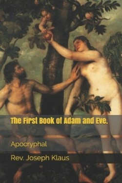 First Book of Adam and Eve.