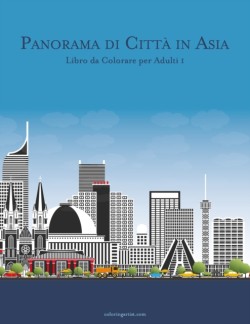 Panorama di Città in Asia Libro da Colorare per Adulti 1