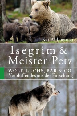 Isegrim & Meister Petz