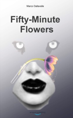 Fifty-Minute Flowers