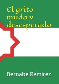 grito mudo y desesperado