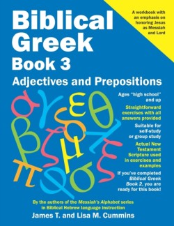 Biblical Greek Book 3 Adjectives and Prepositions