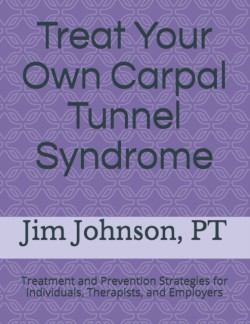 Treat Your Own Carpal Tunnel Syndrome