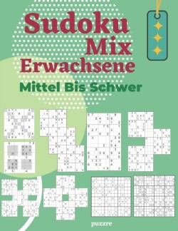 Sudoku Mix Erwachsene Mittel Bis Schwer