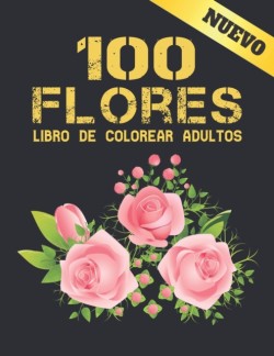 Libro de Colorear 100 Flores Adultos