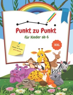 Punkt zu Punkt kinder ab 6. von punkt zu punkt ab 6 jahre XXL