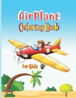 Airplane Coloring Book For Kids