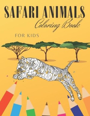 Safari Animals Coloring Book For Kids
