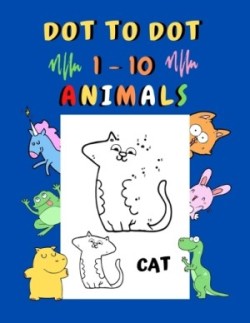 Dot to dot 1 - 10 Animals