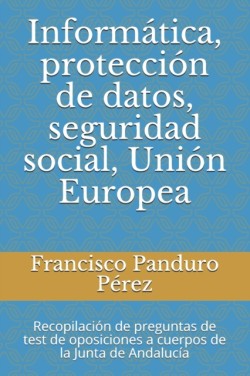 Informática, protección de datos, seguridad social, Unión Europea