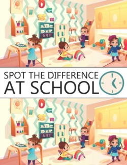 Spot The Difference At School!