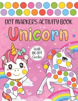 Unicorn Dot Markers Activity Book