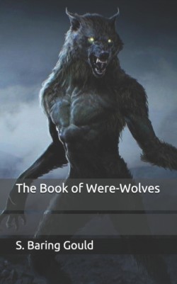 Book of Were-Wolves