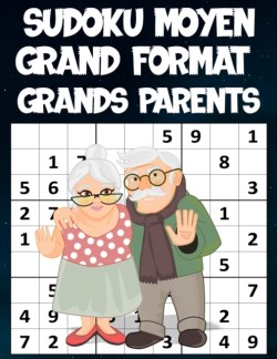 Sudoku Moyen Grand Format Grands parents