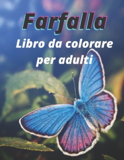 Libro da colorare farfalla per adulti