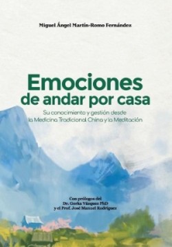 Emociones de andar por casa