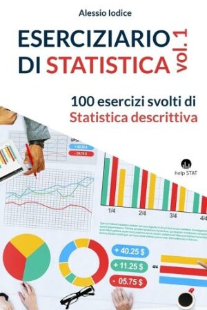 ESERCIZIARIO DI STATISTICA, vol. 1