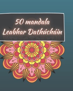 50 Mandala - Leabhar Dathuchain