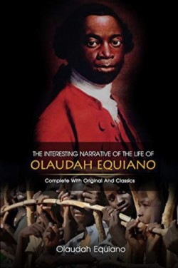 Interesting Narrative of the Life of Olaudah Equiano illustrated