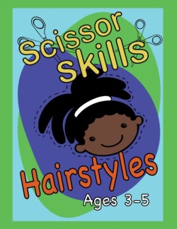 Scissor Skills Hairstyles