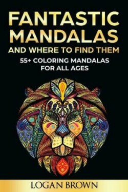 Fantastic Mandalas And Where To Find Them