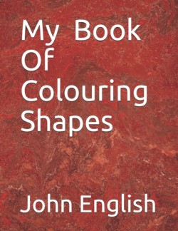 My Book Of Coloring Shapes