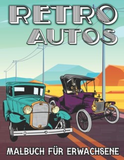 Retro Autos Malbuch für Erwachsene