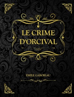 Le crime d'Orcival