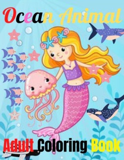 Ocean Animal Adult Coloring Book