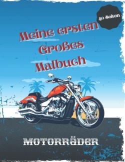 Meine ersten Grosses Malbuch Motorrader